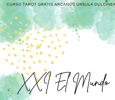 Significado e interpretación de la carta «El Mundo»