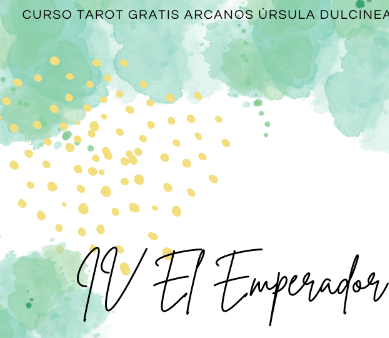 Significado e interpretación de El Arcano Mayor El Emperador