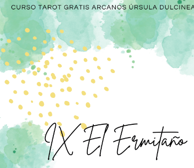 Significado e interpretación de El Arcano Mayor El Ermitaño