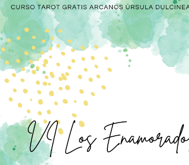 Significado e interpretación de El Arcano Mayor Los Amantes