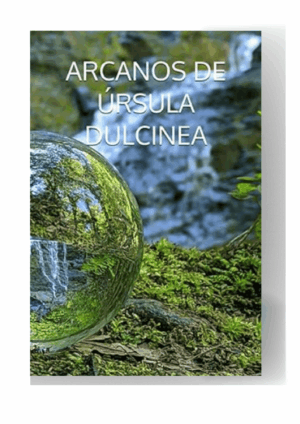Ebook Arcanos Úrsula Dulcinea edición descargable pdf